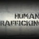 Human Trafficking written