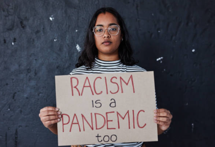 Racism is a pandemic
